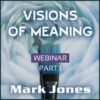 Webinar: Visions of Meaning