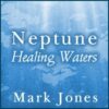Neptune: Healing Waters