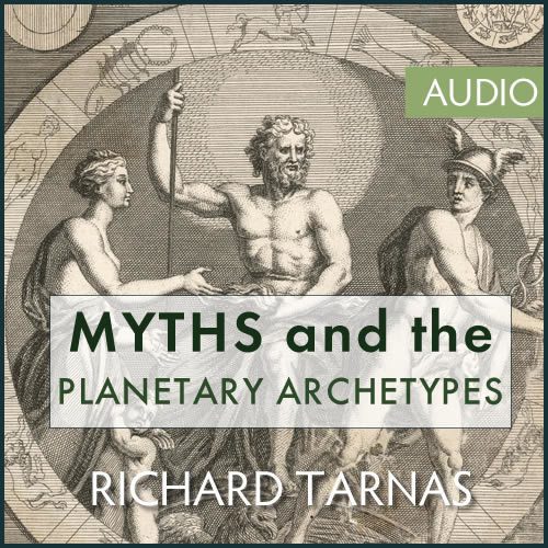 The Relationship of Myths to the Planetary Archetypes