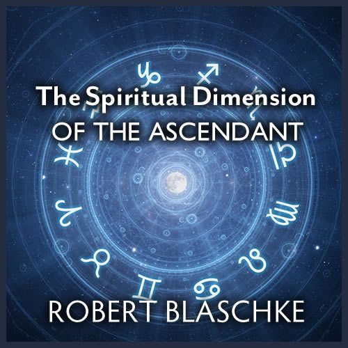 The Spiritual Dimension of the Ascendant
