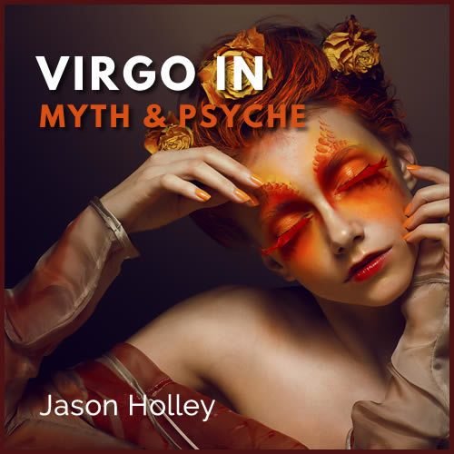 Virgo in Myth and Psyche