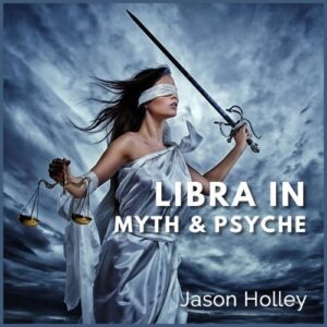 Libra in Myth and Psyche