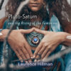 Pluto-Saturn Feminine
