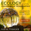 Ecology and Astrology