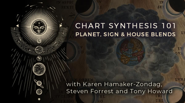 Course 09: Chart Synthesis 101 – Planet, Sign and House Blends