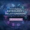 Astrology and Relationships Summit