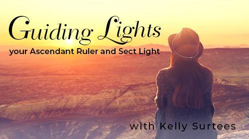 Guiding Lights – Your Ascendant Ruler and Sect Light