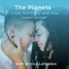 Planets Love Intimacy and You
