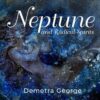 Neptune & Radical Spirits