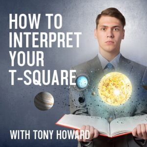 How to interpret the t-square in astrology