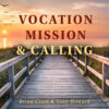 vocation mission and calling in astrology