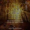 Light of My Life - Solar Arc Directions