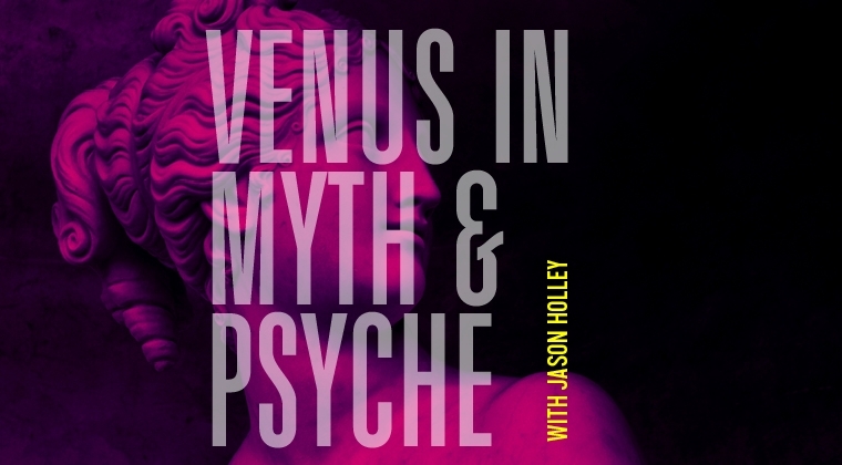Venus in Myth and Psyche