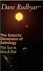 Dane Rudhyar The Galactic Dimension of Astrology book cover