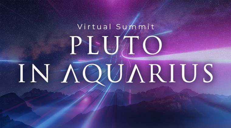 Pluto in Aquarius Summit 2023 All Access Pass