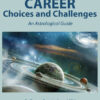 Career Choice Challenges Astrology ebook