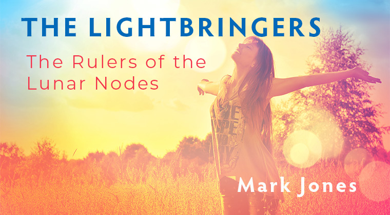 The Lightbringers – Rulers of the Lunar Nodes