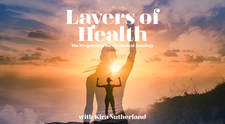 Layers of Health – The Progressed Chart in Medical Astrology